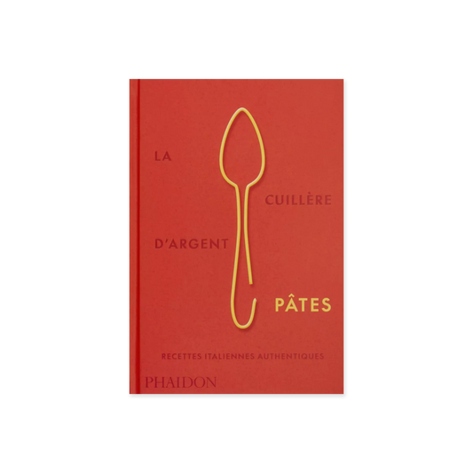 La cuillère d'argent : pâtes - Livre