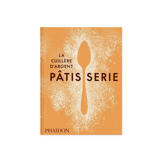 La cuillère d'argent : pâtisserie - livre de recettes