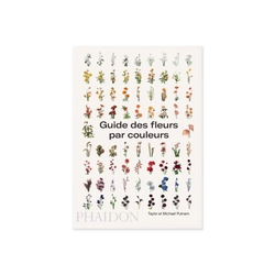 Guide de fleurs par couleur - livre nuancier floral